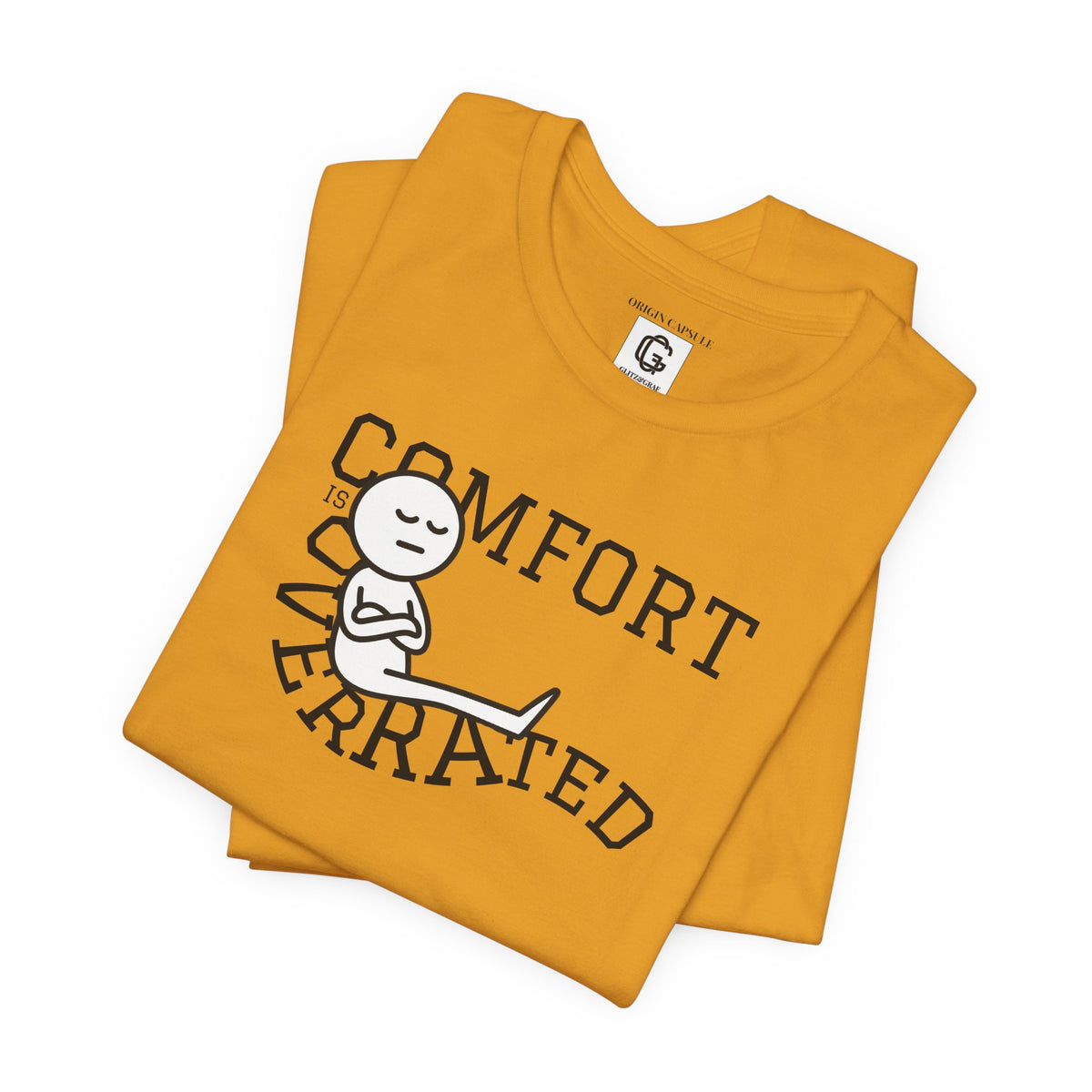 Comfort Is Overrated