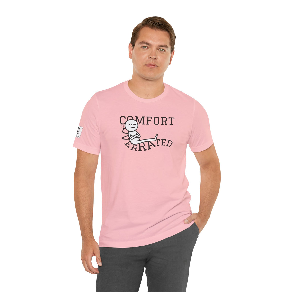 Comfort Is Overrated