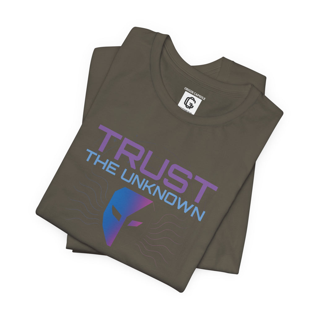Trust the Unknown