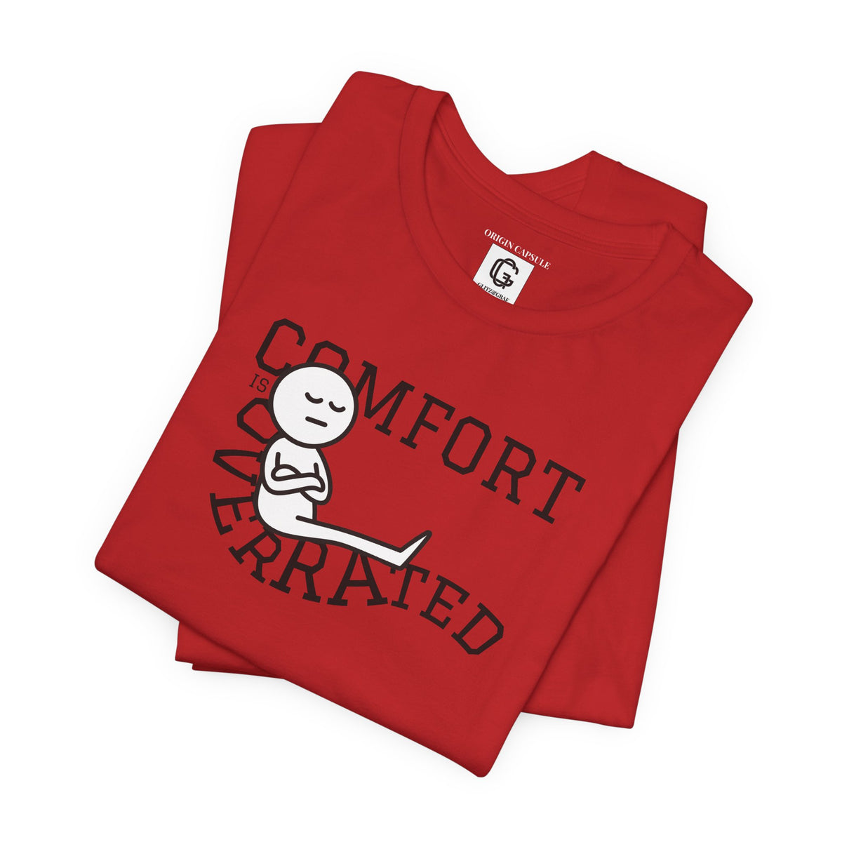 Comfort Is Overrated